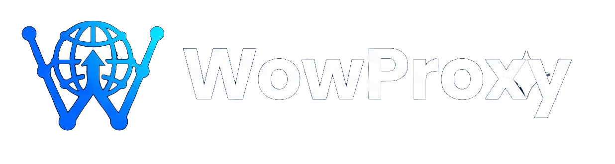 WowProxy